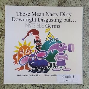 Those Mean Nasty Dirty Germs Judith Rice Children's Health Picture Book Daycare